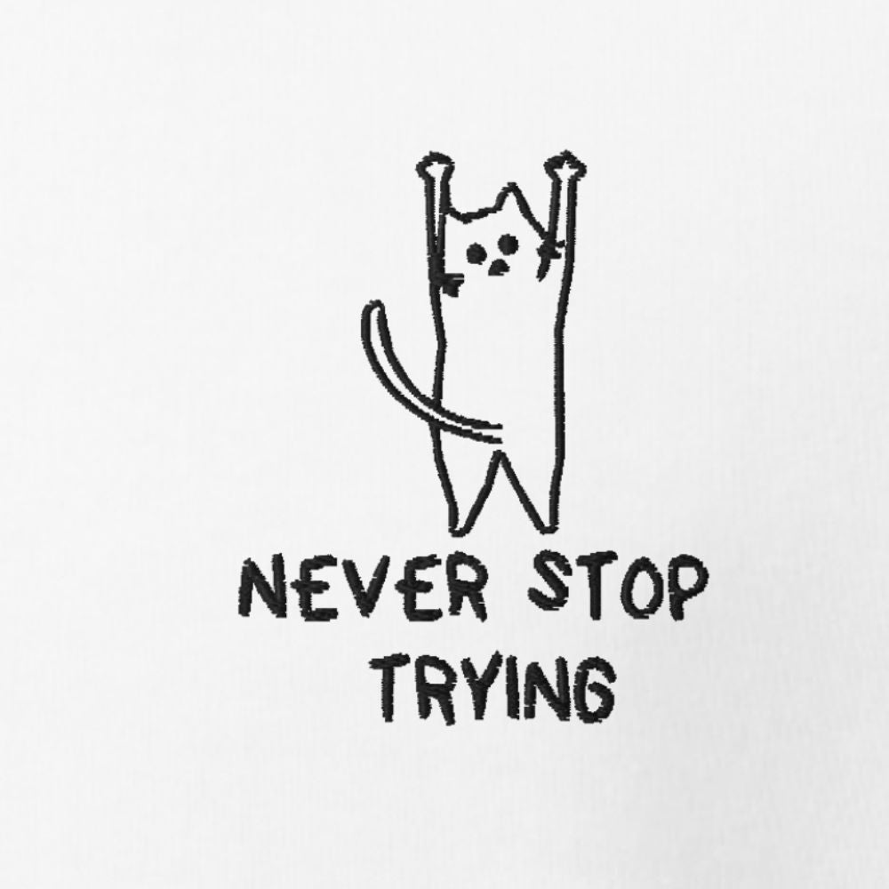 Felpa con Cappuccio con Ricamo - Never Stop Trying - Sostenibile